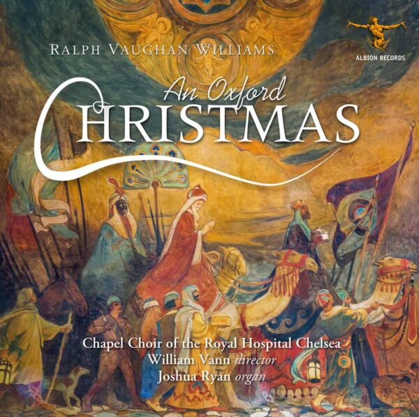 Ralph Vaughan Williams: An Oxford Christmas