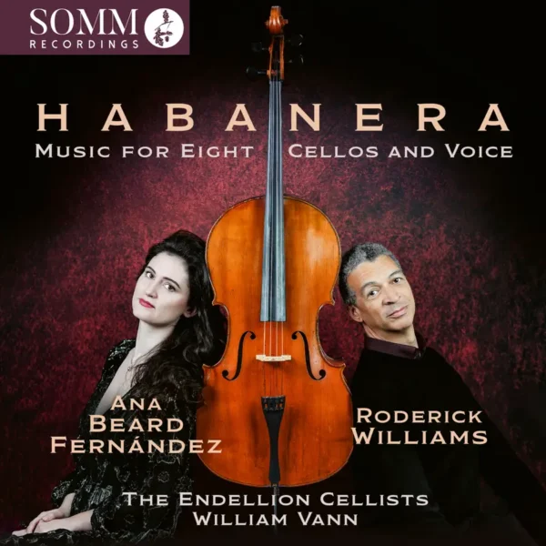 Habanera: Music For Eight Cellos and Voice